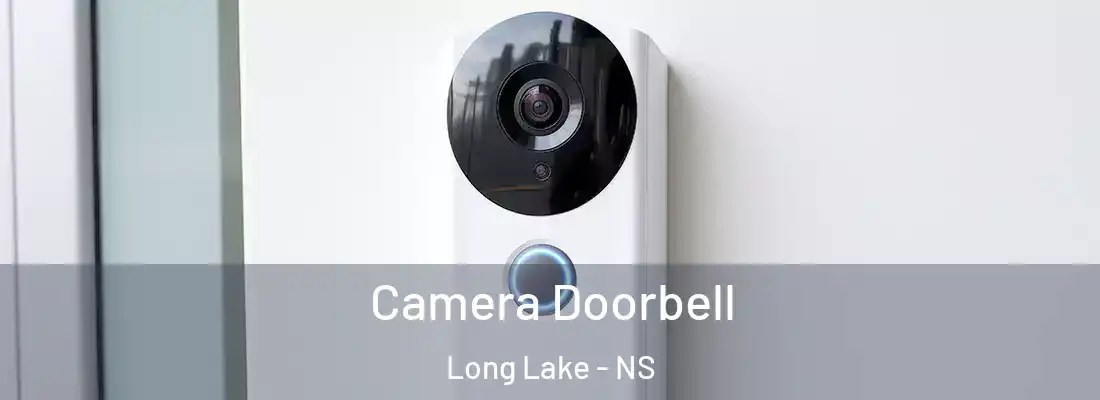 Camera Doorbell Long Lake - NS
