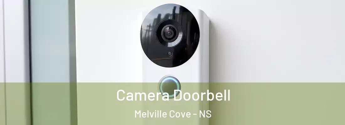 Camera Doorbell Melville Cove - NS