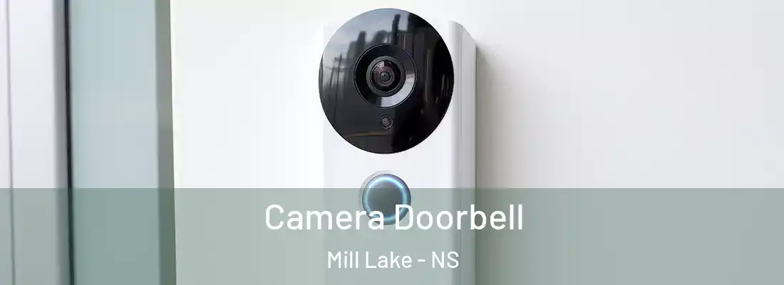 Camera Doorbell Mill Lake - NS
