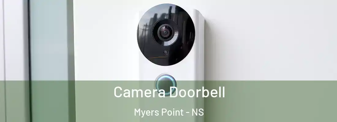 Camera Doorbell Myers Point - NS