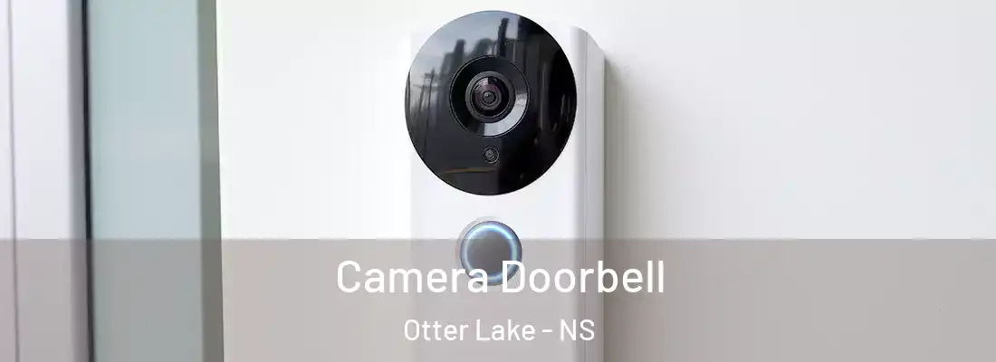 Camera Doorbell Otter Lake - NS