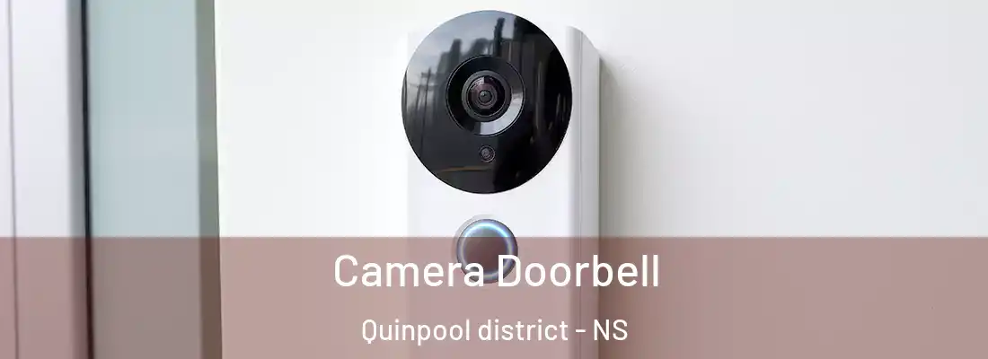 Camera Doorbell Quinpool district - NS