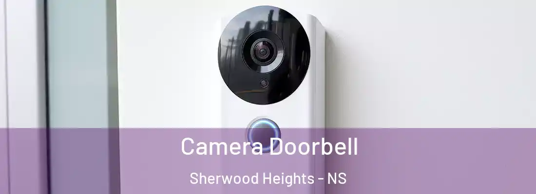  Camera Doorbell Sherwood Heights - NS