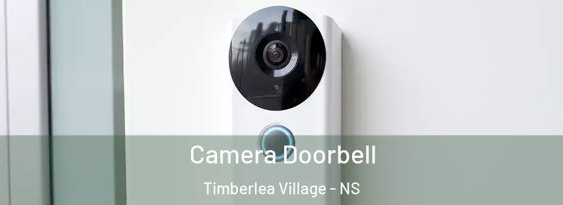 Camera Doorbell Timberlea Village - NS