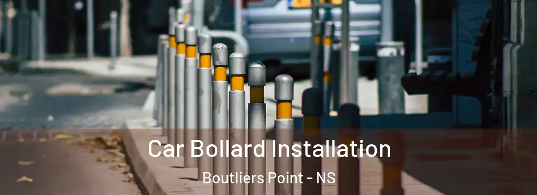  Car Bollard Installation Boutliers Point - NS