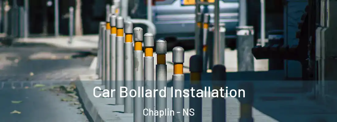 Car Bollard Installation Chaplin - NS