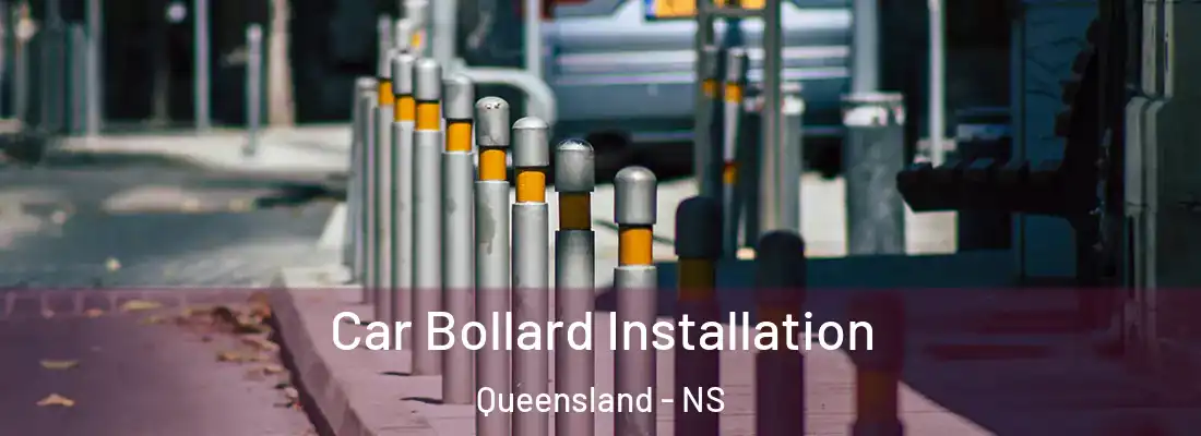  Car Bollard Installation Queensland - NS