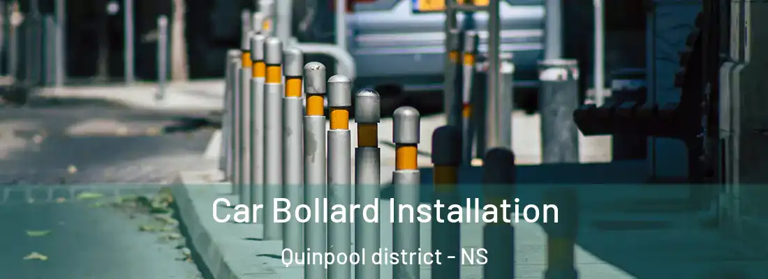 Car Bollard Installation Quinpool district - NS