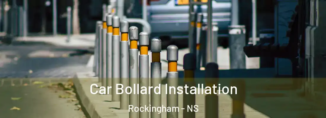  Car Bollard Installation Rockingham - NS