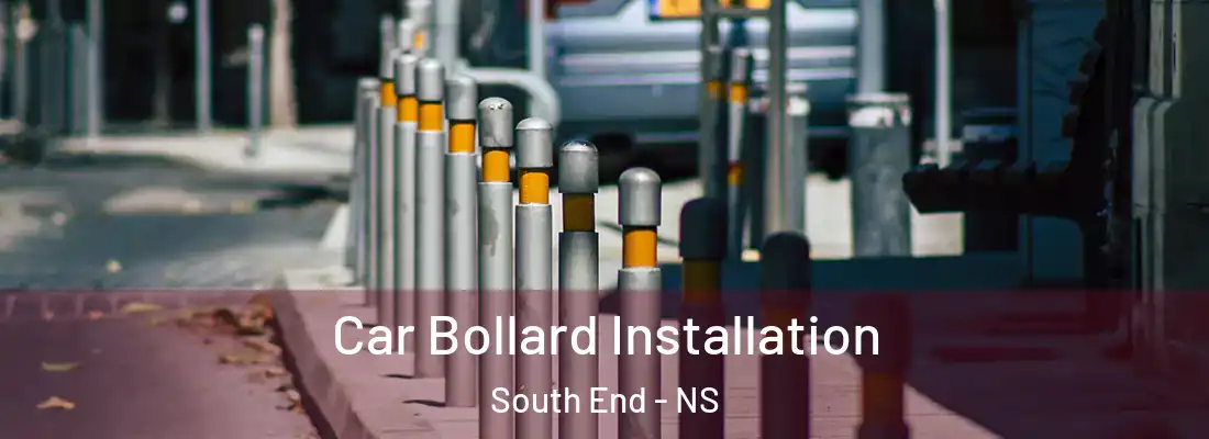 Car Bollard Installation South End - NS