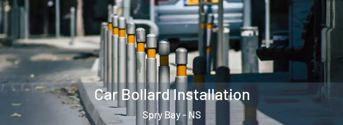  Car Bollard Installation Spry Bay - NS