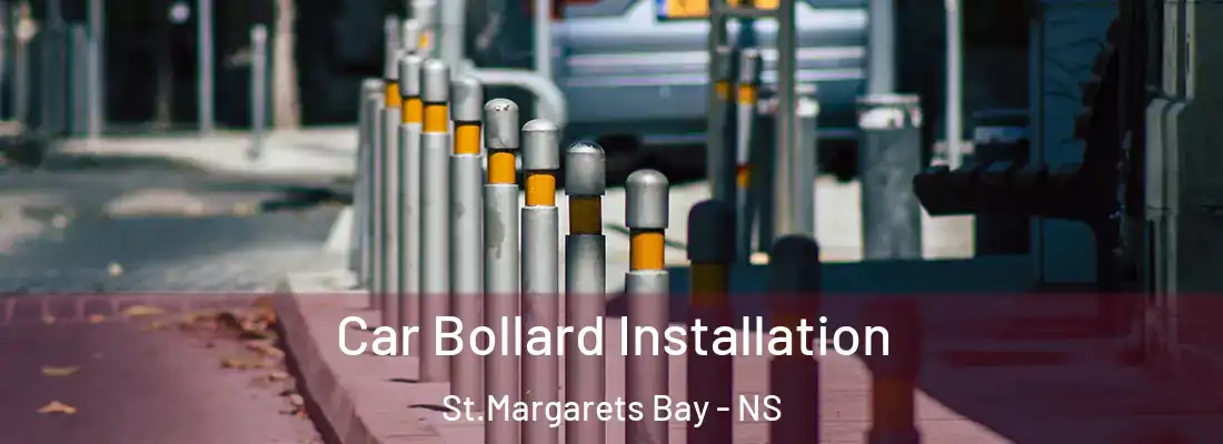 Car Bollard Installation St.Margarets Bay - NS