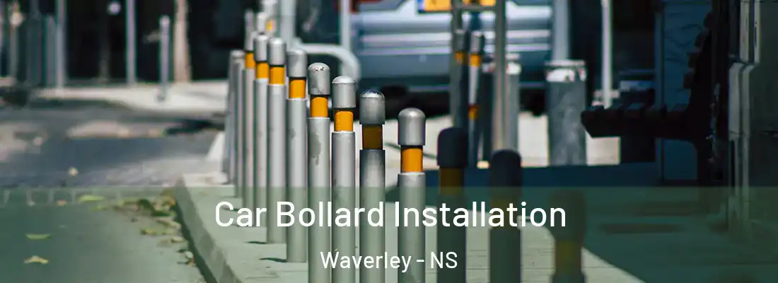 Car Bollard Installation Waverley - NS