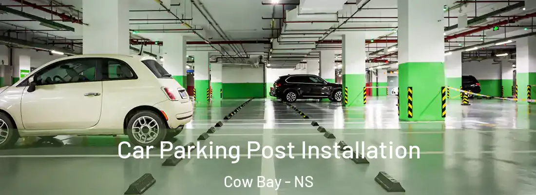  Car Parking Post Installation Cow Bay - NS