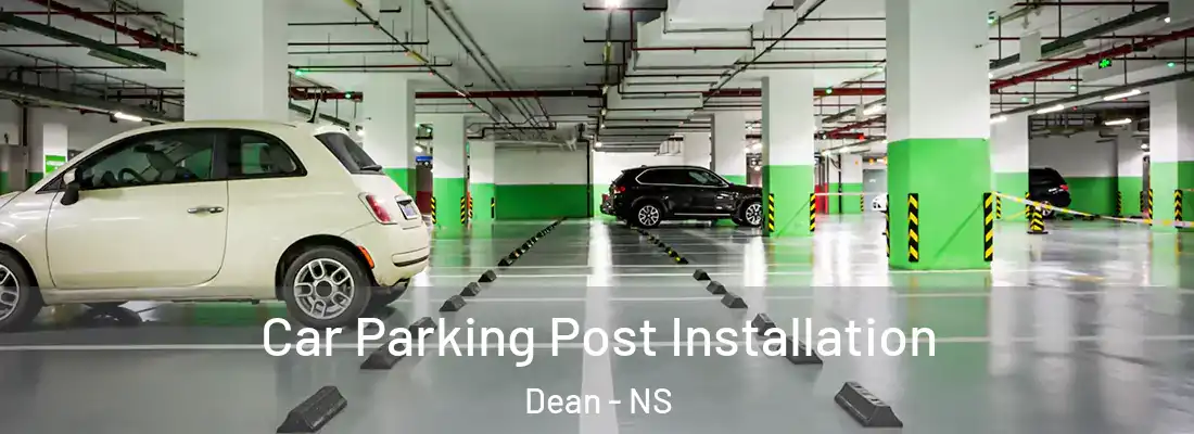  Car Parking Post Installation Dean - NS