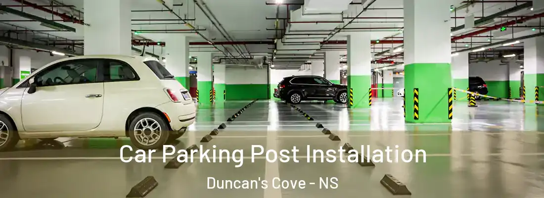 Car Parking Post Installation Duncan's Cove - NS
