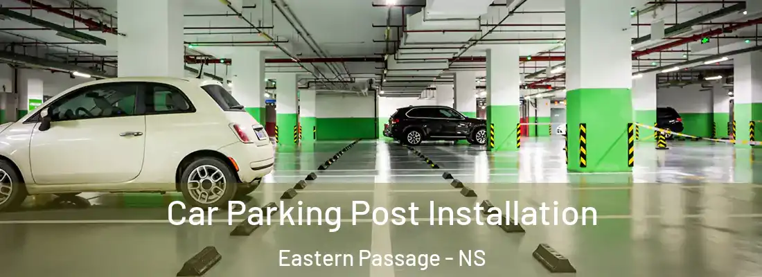  Car Parking Post Installation Eastern Passage - NS