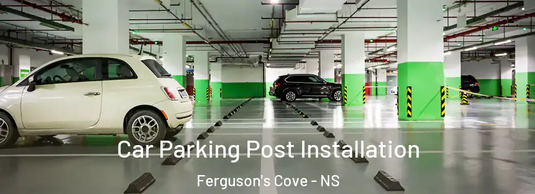 Car Parking Post Installation Ferguson's Cove - NS