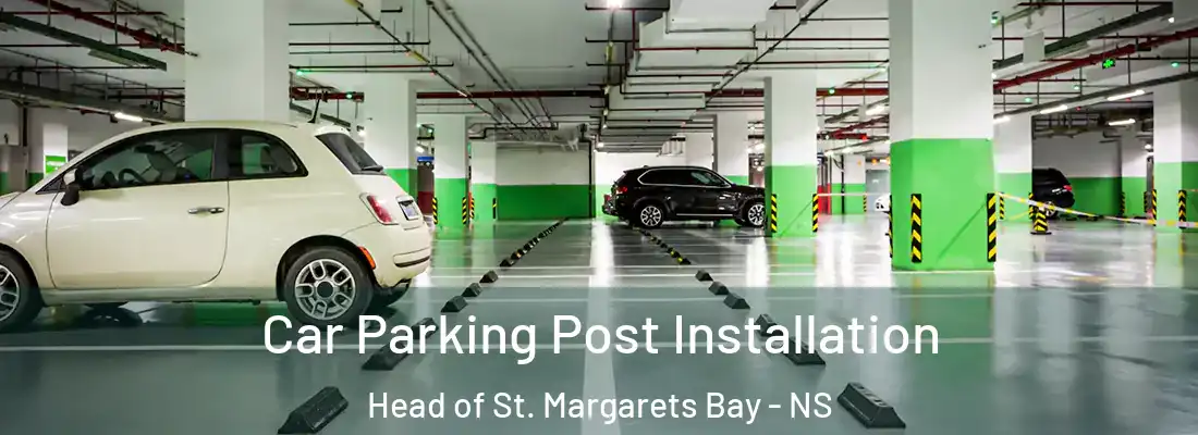 Car Parking Post Installation Head of St. Margarets Bay - NS