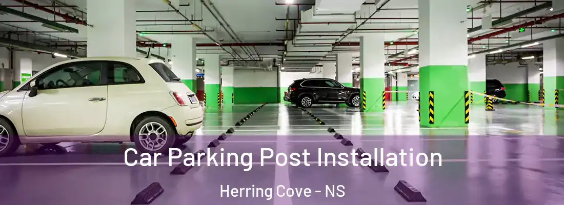  Car Parking Post Installation Herring Cove - NS