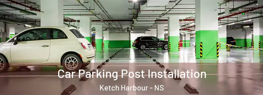 Car Parking Post Installation Ketch Harbour - NS