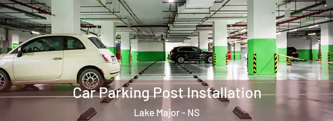  Car Parking Post Installation Lake Major - NS