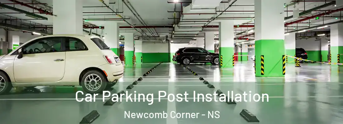  Car Parking Post Installation Newcomb Corner - NS