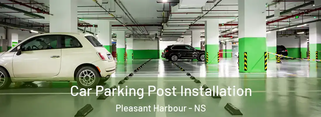  Car Parking Post Installation Pleasant Harbour - NS