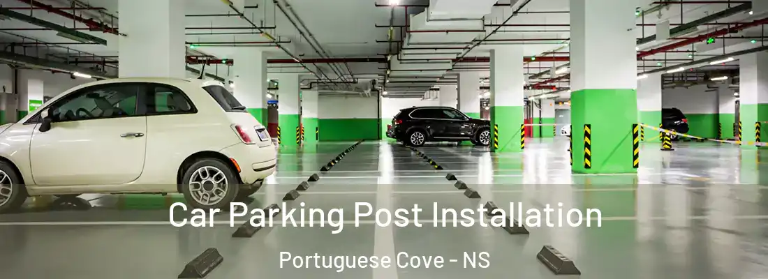 Car Parking Post Installation Portuguese Cove - NS