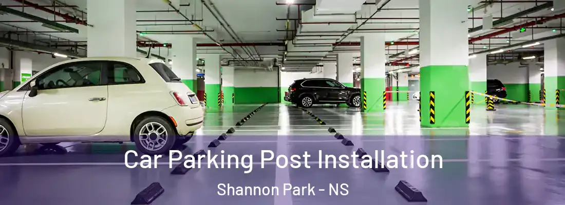  Car Parking Post Installation Shannon Park - NS
