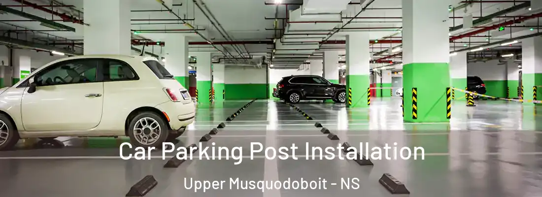 Car Parking Post Installation Upper Musquodoboit - NS