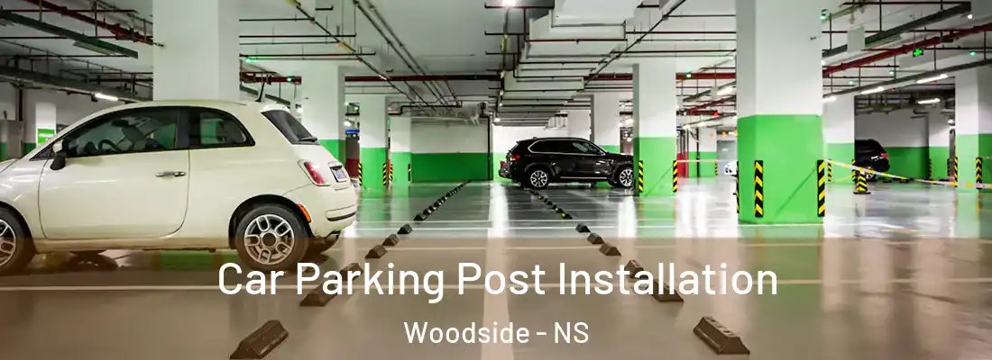  Car Parking Post Installation Woodside - NS
