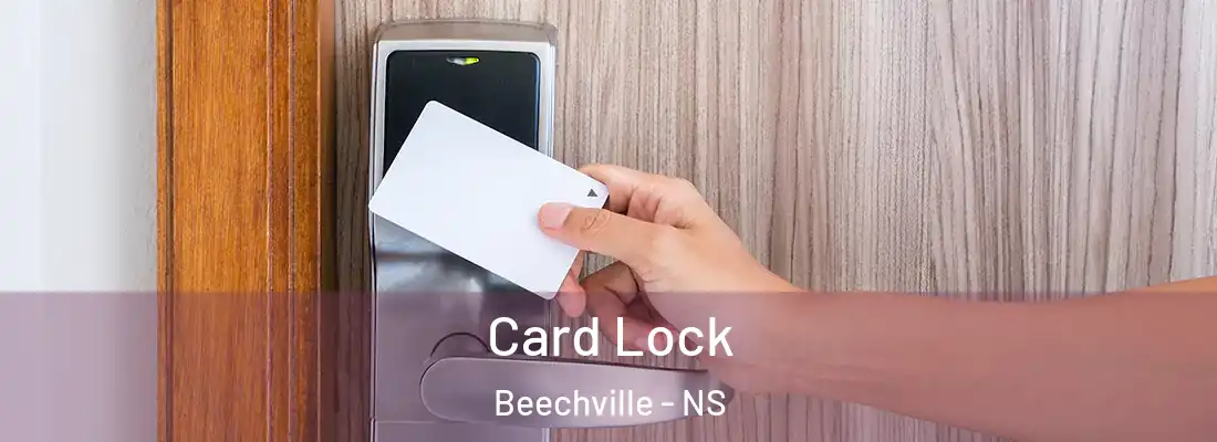 Card Lock Beechville - NS