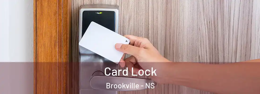  Card Lock Brookville - NS