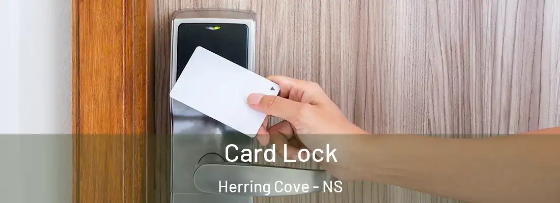 Card Lock Herring Cove - NS