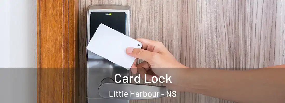 Card Lock Little Harbour - NS