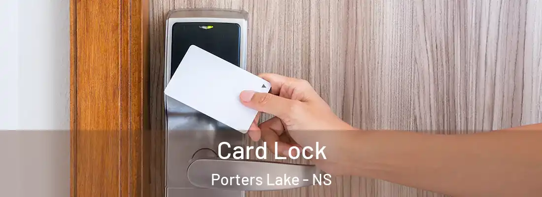  Card Lock Porters Lake - NS