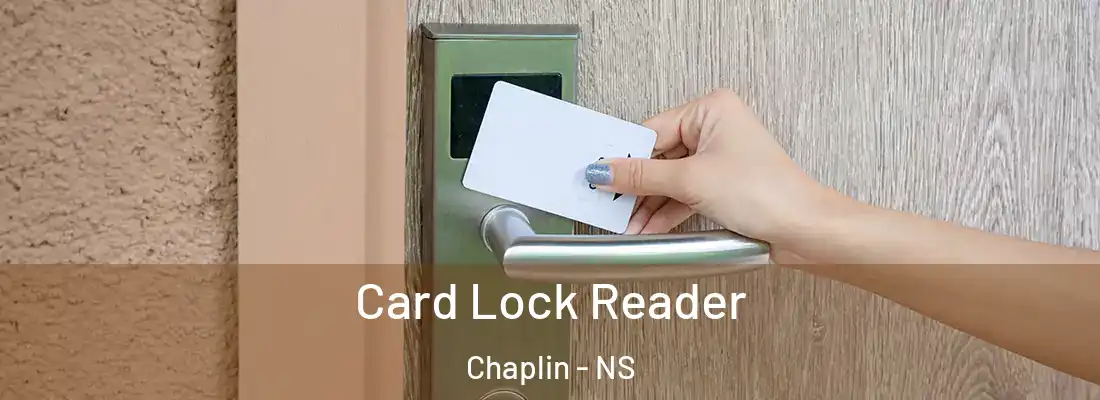 Card Lock Reader Chaplin - NS