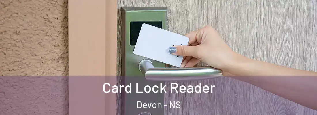 Card Lock Reader Devon - NS