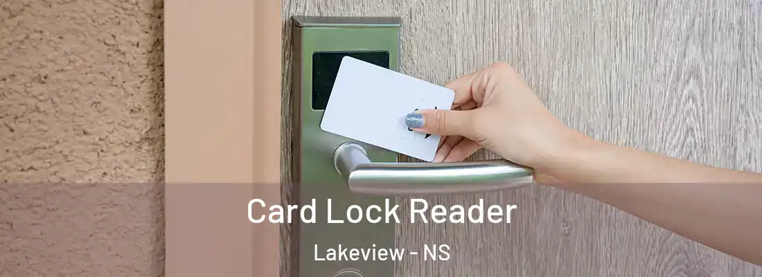 Card Lock Reader Lakeview - NS