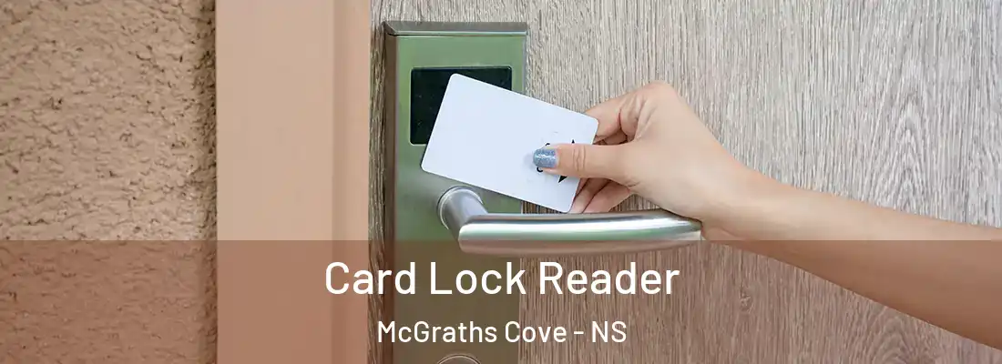  Card Lock Reader McGraths Cove - NS