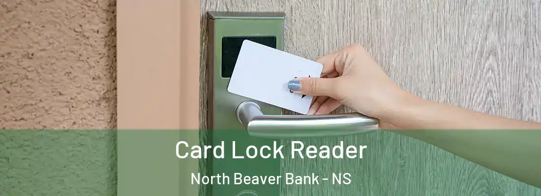 Card Lock Reader North Beaver Bank - NS