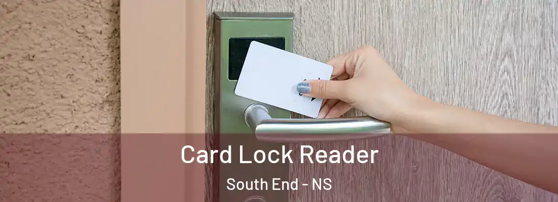Card Lock Reader South End - NS