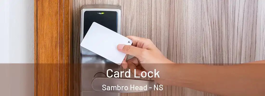  Card Lock Sambro Head - NS