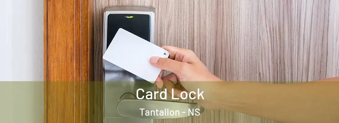 Card Lock Tantallon - NS