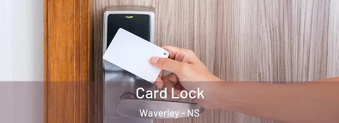 Card Lock Waverley - NS