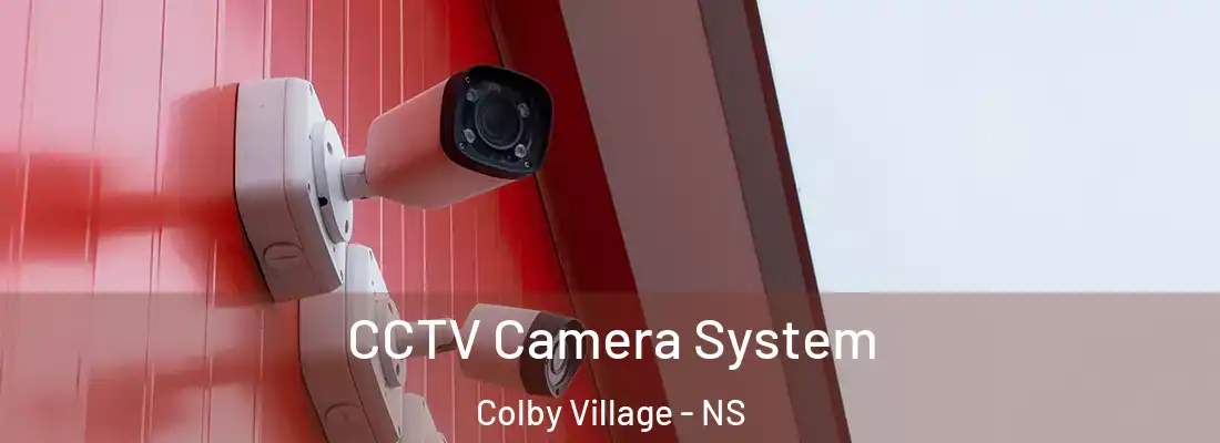 CCTV Camera System Colby Village - NS