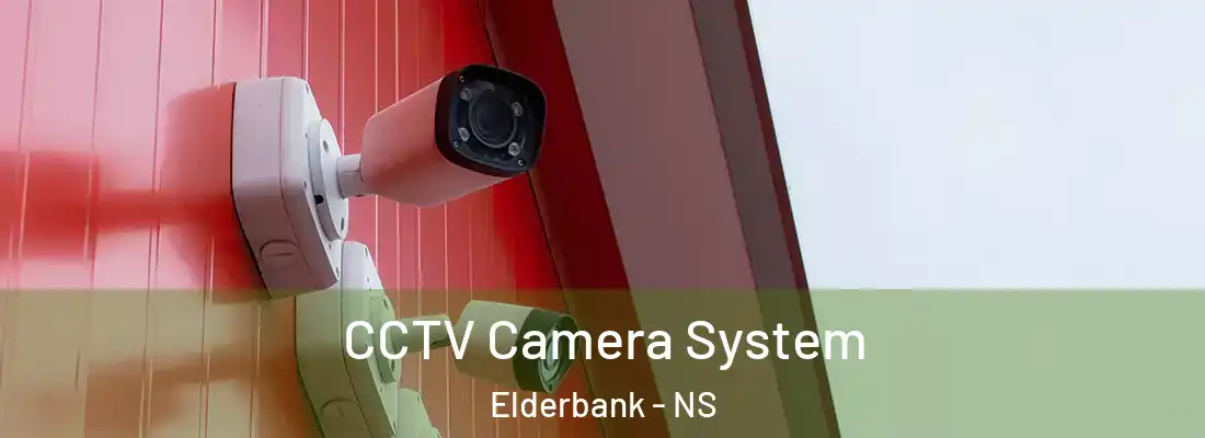 CCTV Camera System Elderbank - NS