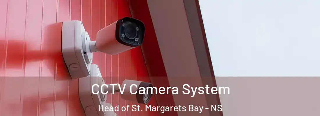 CCTV Camera System Head of St. Margarets Bay - NS