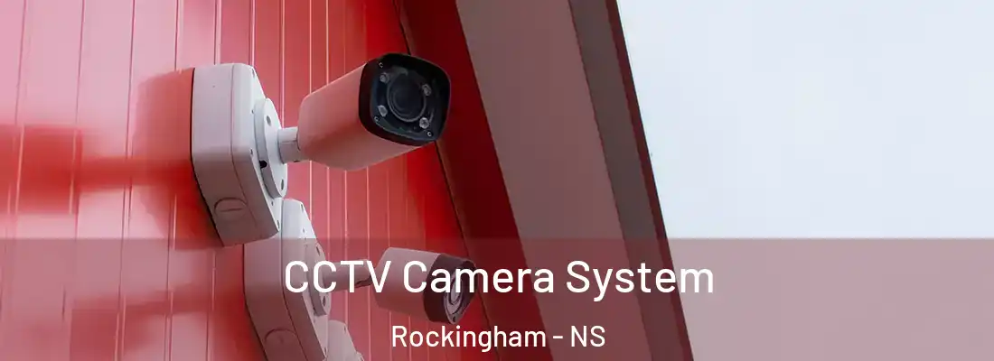CCTV Camera System Rockingham - NS